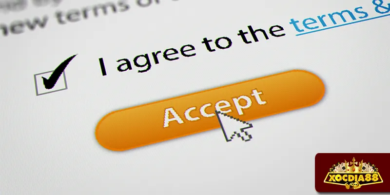 Xử lý vi phạm trong điều khoản sử dụng XOCDIA88